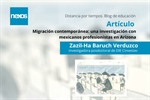 Migración contemporánea: una investigación con mexicanos profesionistas en Arizona