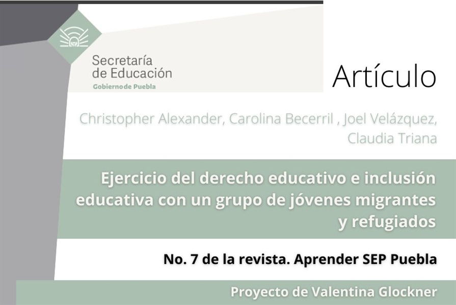 Ejercicio del derecho educativo e inclusión Educativa con un grupo de jóvenes migrantes y refugiados.