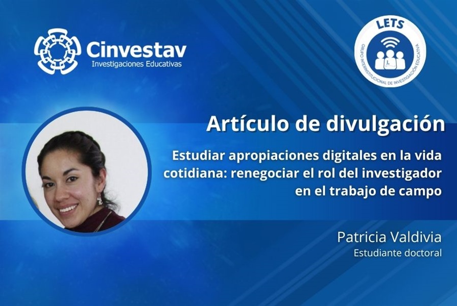 Estudiar apropiaciones digitales en la vida cotidiana: renegociar el rol del investigador en el trabajo de campo