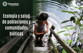 Ecología y salud de poblaciones y comunidades bióticas