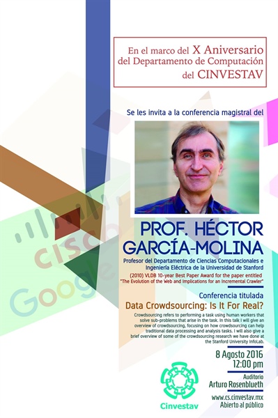Conferencia Magistral In Memoriam Dr. Héctor García Molina - Data Crowdsourcing: Is It For Real?