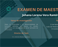 Examen de Maestría Johana Lorena Vera Ramírez
