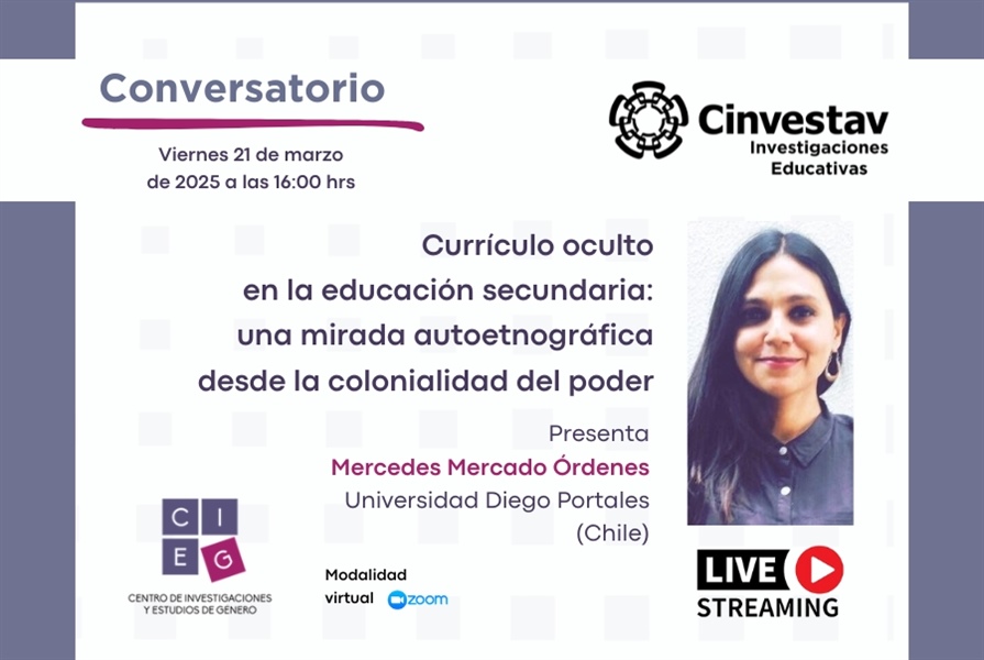 Conversatorio. Currículo oculto en la educación secundaria: una mirada autoetnográfica desde la colonialidad del poder