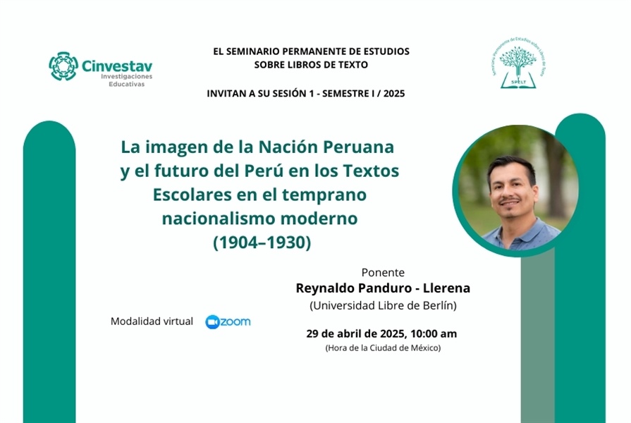 SPELT Sesión 1. La imagen de la Nación Peruana y el futuro del Perú en los Textos Escolares en el temprano nacionalismo moderno (1904–1930)