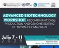 Invitación a Curso “Advanced Biotechnology Workshop: Recombinant Cas9 Production and Genome Editing of Trypanosoma cruzi”