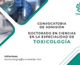 Doctorado en Ciencias en la Especialidad de Toxicología