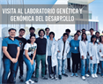 Visita al Laboratorio Genética y Genómica del Desarrollo