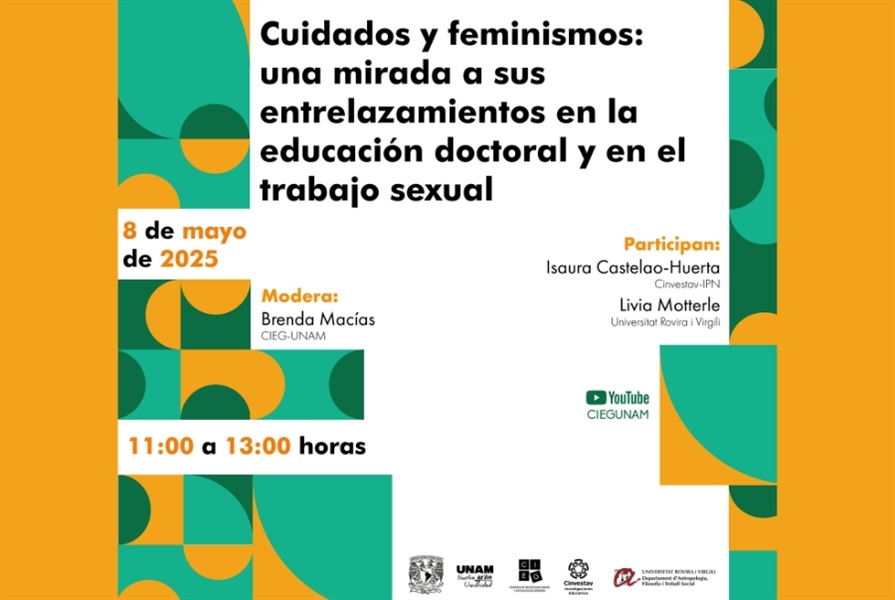Conversatorio.  Cuidados y feminismos: una mirada a sus entrelazamientos en la educación doctoral y el trabajo sexual