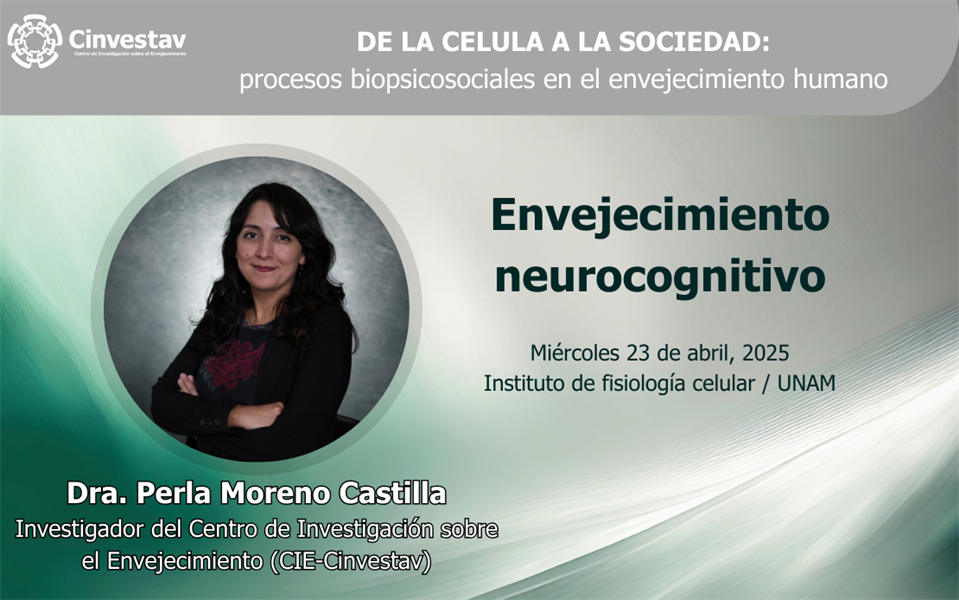 Participación de la Dra. Perla Moreno-Castilla en simposio interdisciplinario sobre envejecimiento humano