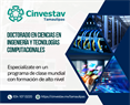 Convocatoria permanente del Programa de Doctorado en Ciencias en Ingeniería y Tecnologías Computacionales