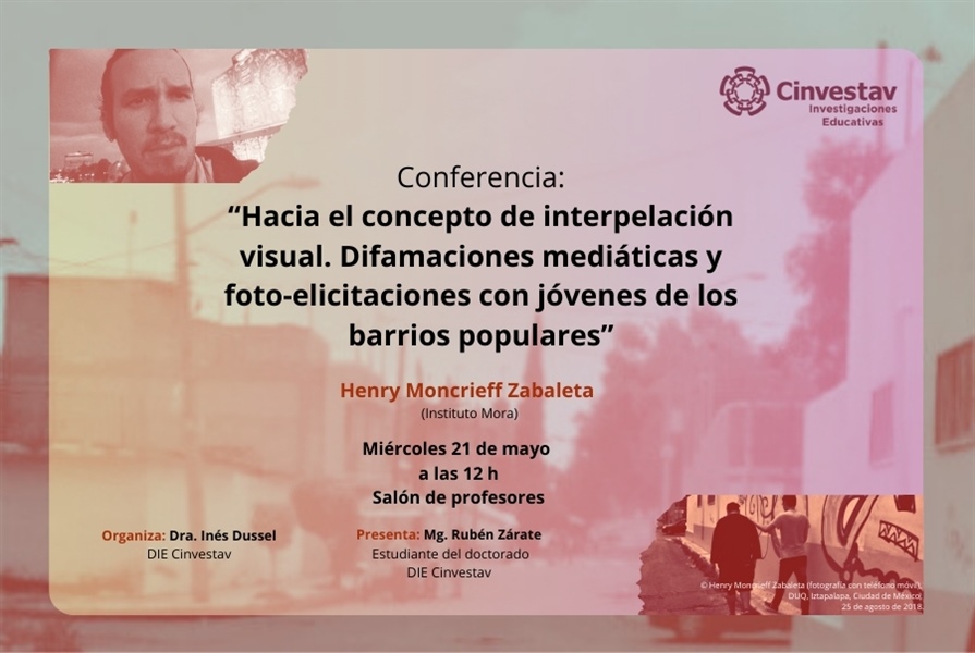 Conferencia: Hacia el concepto de interpelación visual. Difamaciones mediáticas y foto-elicitaciones con jóvenes de los barrios populares