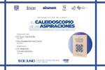 Presentación del libro "El caleidoscopio de las aspiraciones. Estudiantes universitarios en condiciones desiguales".