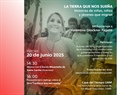 La tierra que nos sueña. Historia de niñas, niños y jóvenes que migran