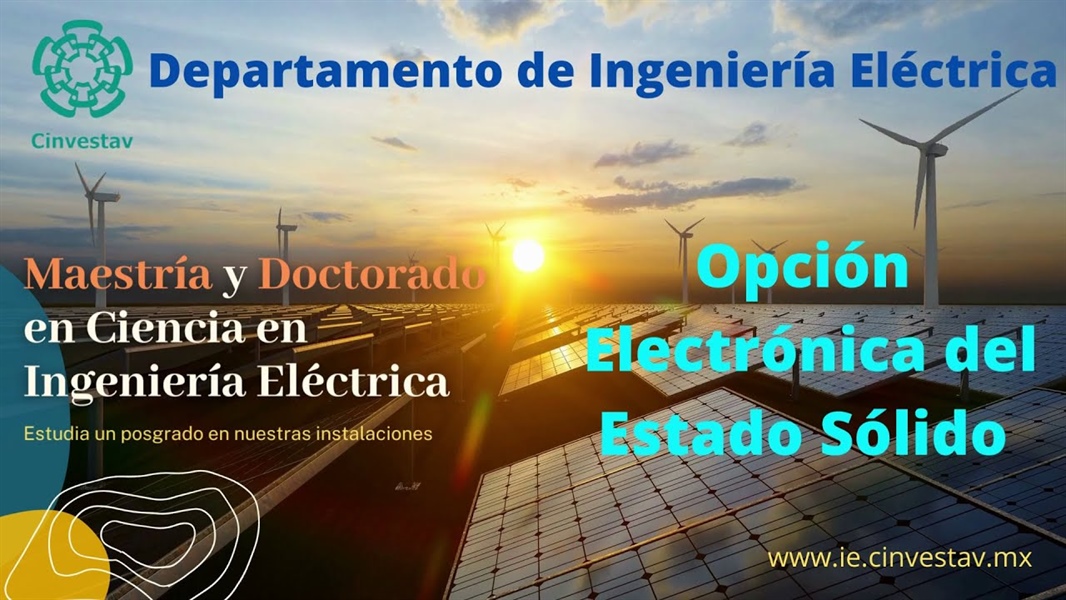 Video IE Sección Electrónica del Estado Sólido - Líneas de Investigación