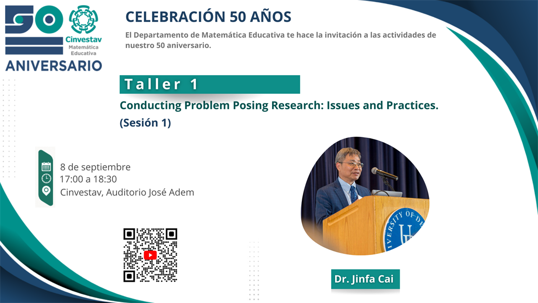 Taller 1: Conducting Problem Posing Research: Issues and Practices. (Sesión 1)