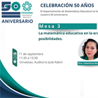 Mesa 3: La matemática educativa en la era de la inteligencia artificial: retos y posibilidades.