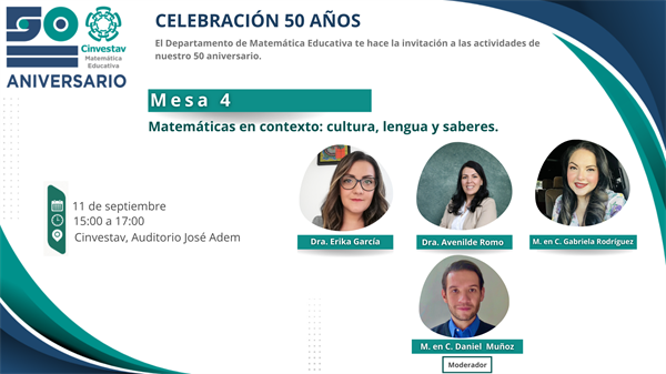 Mesa 4: Matemáticas en contexto: cultura, lengua y saberes.