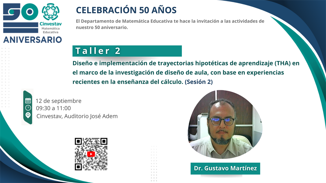 Taller 2: Diseño e implementación de trayectorias hipotéticas de aprendizaje (THA) en el marco de la investigación de diseño de aula, con base en experiencias recientes en la enseñanza del cálculo