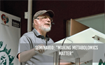 Seminario: "Making Metabolomics Matter"