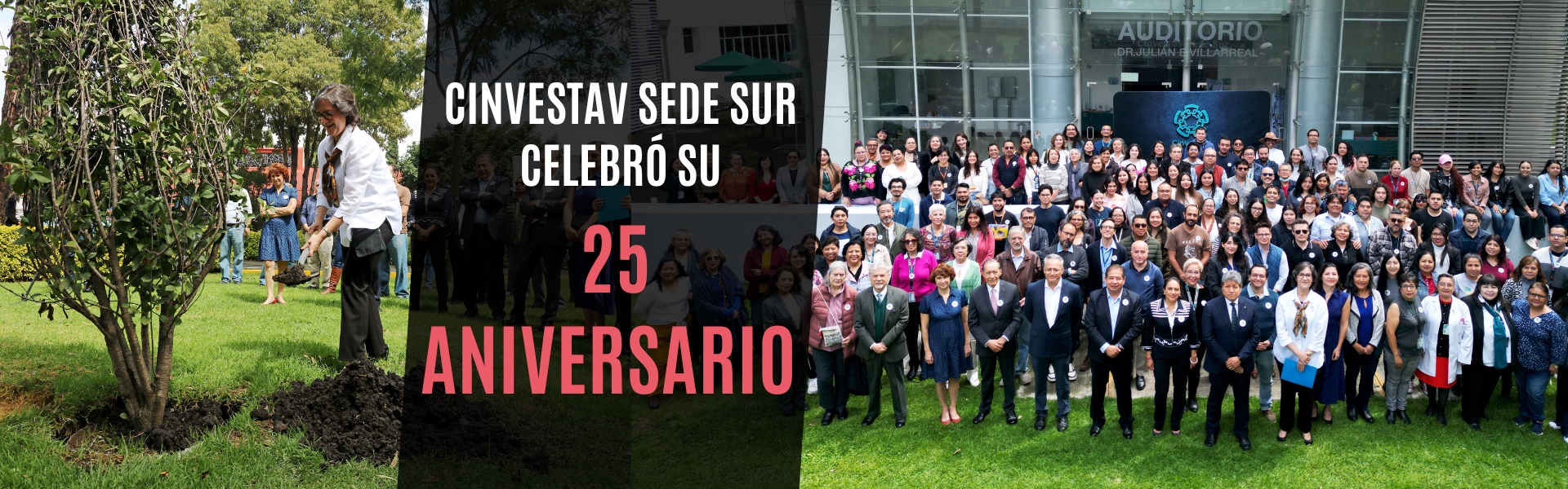 25 aniversario de la Sede Sur del Cinvestav