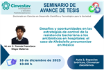 Desafíos y oportunidades en las estrategias de control de la resistencia bacteriana a los antibióticos en hospitales: el caso de Klebsiella pneumoniae en México