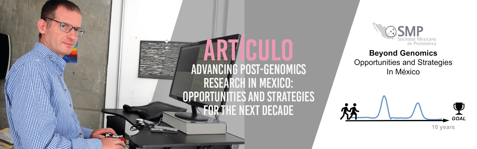Advancing post-genomics research in Mexico: Opportunities and strategies for the next decade