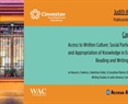 Capítulo. Access to Written Culture: Social Participation and Appropriation of Knowledge in Everyday Reading and Writing Events