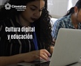 Cultura Digital y Educación