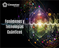 Fenómenos y tecnologías cuánticos.