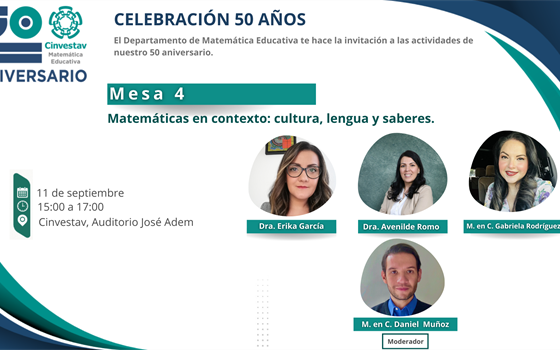 Mesa 4: Matemáticas en contexto: cultura, lengua y saberes.