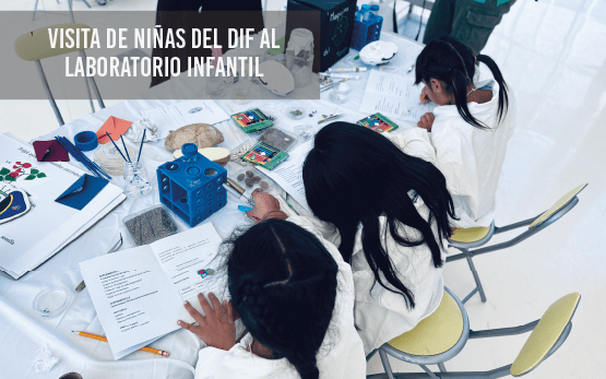 Visita de niñas del DIF a Laboratorio infantil